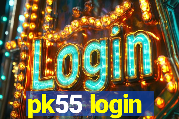 pk55 login